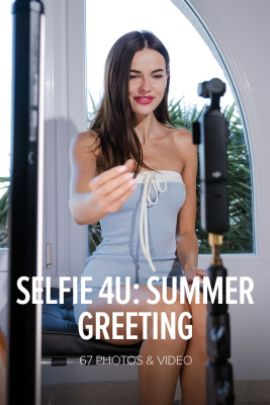 Watch4Beauty- Malena Amaro: Selfie 4U:Summer Greeting